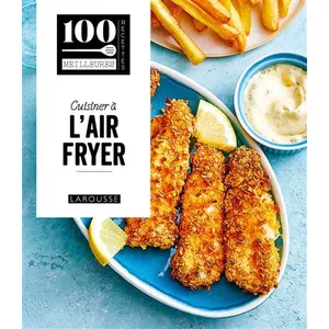 Larousse Cuisiner À L'air Fryer pas cher