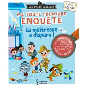 ISBN Larousse Jeunesse Les Ptits Sherlock : ma toute première enquête ! Tome 4 - La maitresse a disparu pas cher