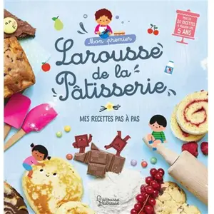 ISBN Mon premier Larousse de la pâtisserie pas cher