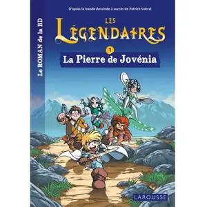 Larousse Les Légendaires Tome 1 - La Pierre De Jovénia pas cher