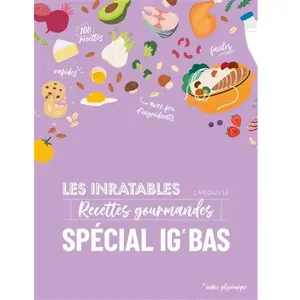 ISBN Larousse Recettes gourmandes spécial IG bas pas cher
