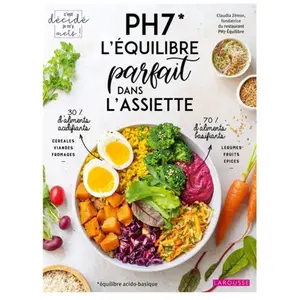 ISBN Larousse PH7 l'équilibre parfait dans l'assiette pas cher