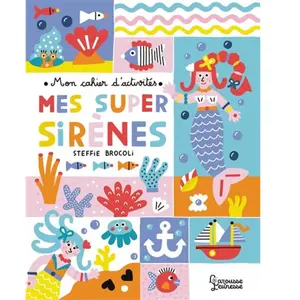 Larousse Jeunesse Mes super sirènes pas cher