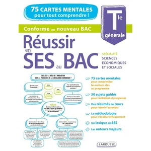 ISBN Larousse Réussir en SES au Bac Tle générale: Spécialité sciences économiques et sociales pas cher