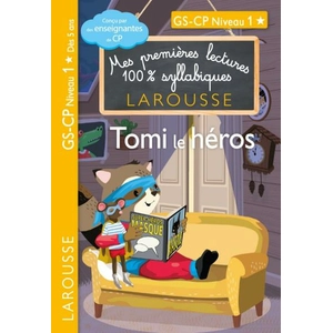 ISBN Larousse Mes Premières Lectures 100% Syllabiques - Tomi Le Héros - Gs-Cp Niveau 1 pas cher