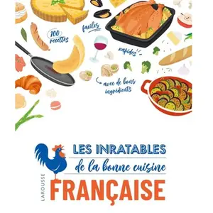 ISBN Larousse Les inratables de la bonne cuisine française pas cher