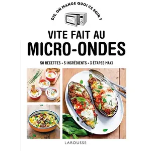 Larousse Vite fait au micro-ondes pas cher