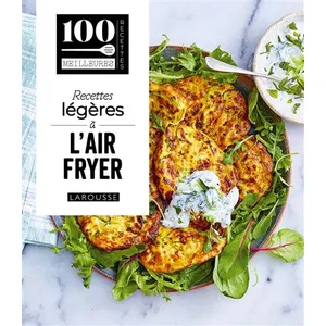 Larousse Recettes légères à lair fryer pas cher