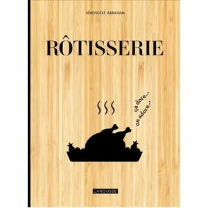 Larousse Rôtisserie pas cher