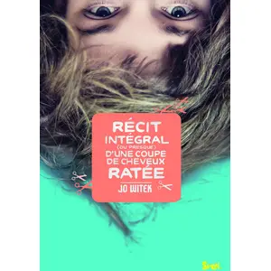 Seuil Récit Intégral (Ou Presque) D'une Coupe De Cheveux Ratée pas cher