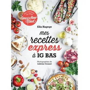 ISBN Alternatives Mes recettes express à IG bas pas cher