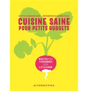 ISBN Alternatives Cuisine saine pour petits budgets pas cher