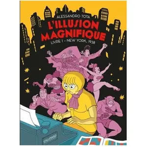 Gallimard Bd L'Illusion magnifique
