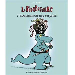 ISBN Gallimard jeunesse Le Piratosaure et son anniversaire surprise pas cher