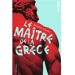 ISBN Gallimard jeunesse Le Maître de la Grèce pas cher
