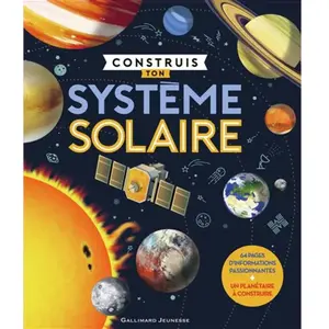Gallimard jeunesse Construis ton Système solaire