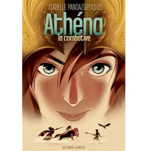 ISBN Gallimard jeunesse Héroïnes de la mythologie - Athéna la combative pas cher