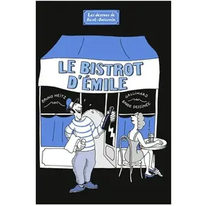 ISBN Gallimard Bd Les Dessous De Saint-Saturnin - Le Bistrot D'emile pas cher
