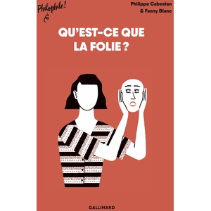 Comparateur de prix : Gallimard jeunesse Qu'est-ce que la folie ?