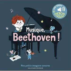 ISBN Musique, Beethoven !: Des sons à écouter, des images à regarder pas cher