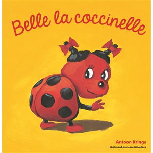 ISBN Gallimard jeunesse Belle la Coccinelle pas cher