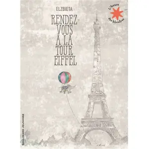 Comparateur de prix : Gallimard jeunesse Rendez-vous à la Tour Eiffel
