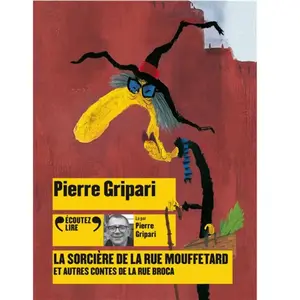ISBN Gallimard jeunesse La sorcière de la rue Mouffetard et autres contes de la rue Broca pas cher