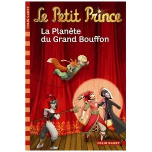 Le Petit Prince - Tome 12 - La Planète Du Grand Bouffon