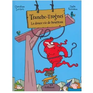 ISBN Tranche-Trognes - Tome 2 - La Douce Vie De Bourreau pas cher