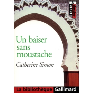 ISBN Gallimard Un Baiser sans moustache pas cher