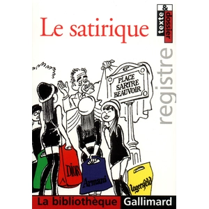 Comparateur de prix : Gallimard Le Satirique - Du Genre Au Registre