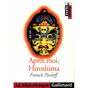 ISBN Gallimard Après moi, Hiroshima pas cher