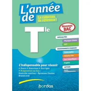 Bordas L'année de Tle spécialités physique-chimie / maths + enseignements communs pas cher