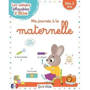 Bordas Les cahiers effaçables d'Olive - Ma journée à la maternelle pas cher