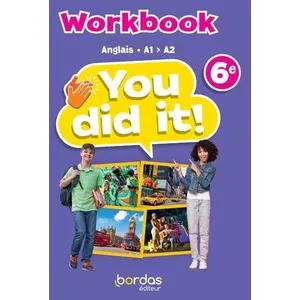 Bordas Anglais 6e You Did It! - Workbook pas cher