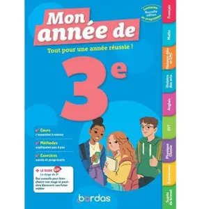 Comparateur de prix : Bordas Mon Année de 3e - Des cours, de la méthode et des exercices pour réussir l'année de 3e