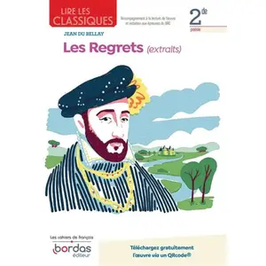 Comparateur de prix : Bordas Lire les classiques Français 2de Oeuvre Les Regrets