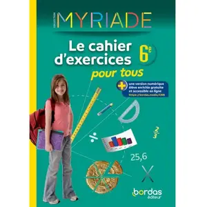 Bordas Myriade Maths 6e - Cahier d'exercices pour tous pas cher