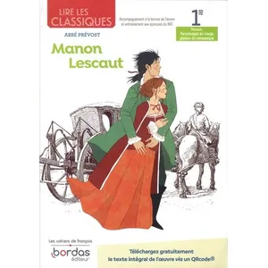 Bordas Lire Les Classiques 1re Manon Lescaut - Abbé Prévost pas cher