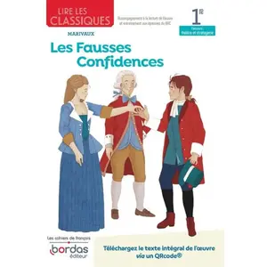 Bordas Lire Les Classiques 1re Les Fausses Confidences - Marivaux pas cher
