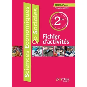 Bordas Sciences Économiques & Sociales 2de Passard & Perl - Fichier D'activités pas cher