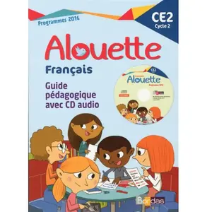 Bordas Français Ce2 Alouette - Guide Pédagogique (1 Cd Audio) pas cher
