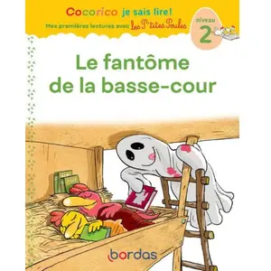 ISBN Bordas Le Fantôme De La Basse-Cour - Niveau 2 pas cher