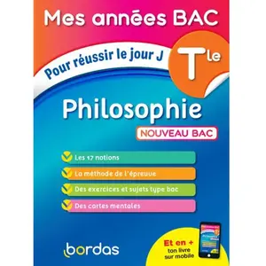 Bordas - Mes Années BAC Cours - exercices - Philosophie Terminale - Boissier Dominique 190x141 pas cher