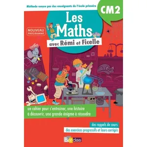 Bordas Les Maths Avec Rémi Et Ficelle Cm2 pas cher