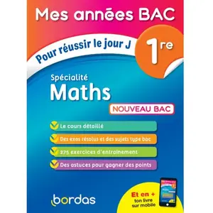 ISBN Bordas Spécialité Maths 1re - Pour Réussir Le Jour J pas cher
