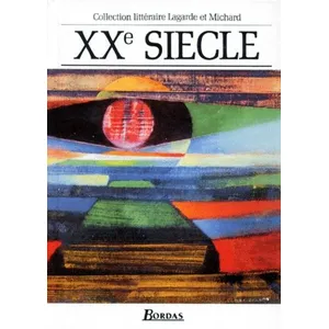 BORDAS Xxeme Siecle - Les Grands Auteurs Francais pas cher