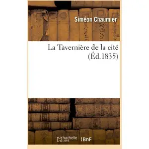 La Tavernière de la cité pas cher
