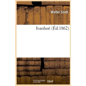 Ivanhoé (Éd.1862)