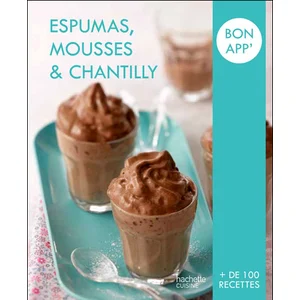 Espumas, mousses et chantilly - Collectif pas cher